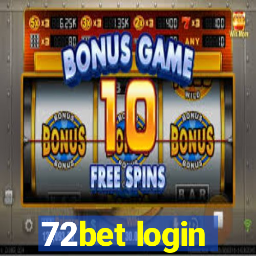 72bet login